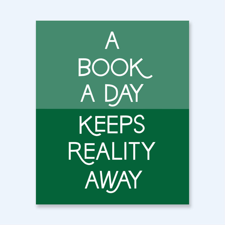 Reality Away Sticker | Funny Book Gifts, Bookish Quotes