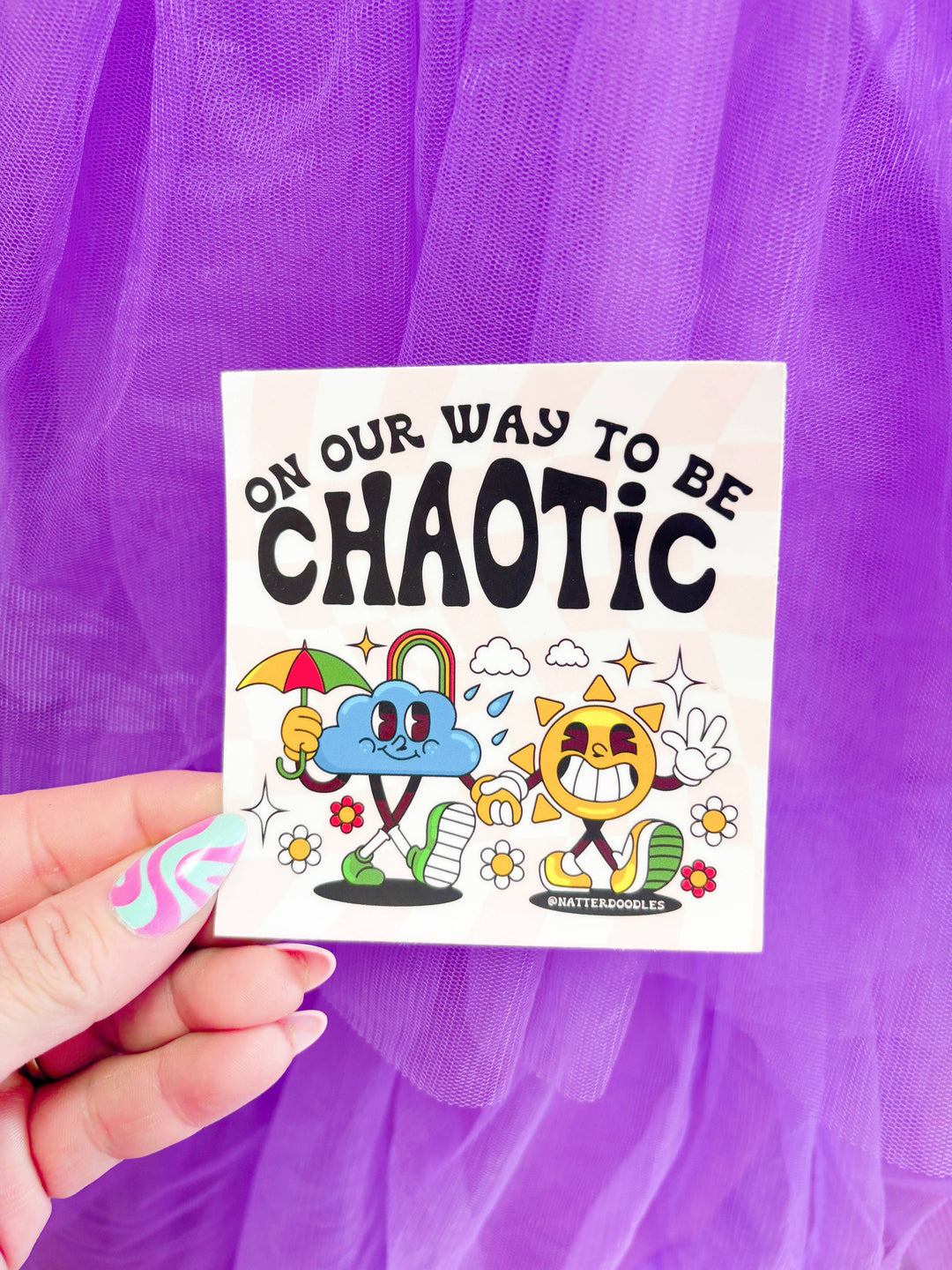 On Our Way to Be Chaotic Sticker