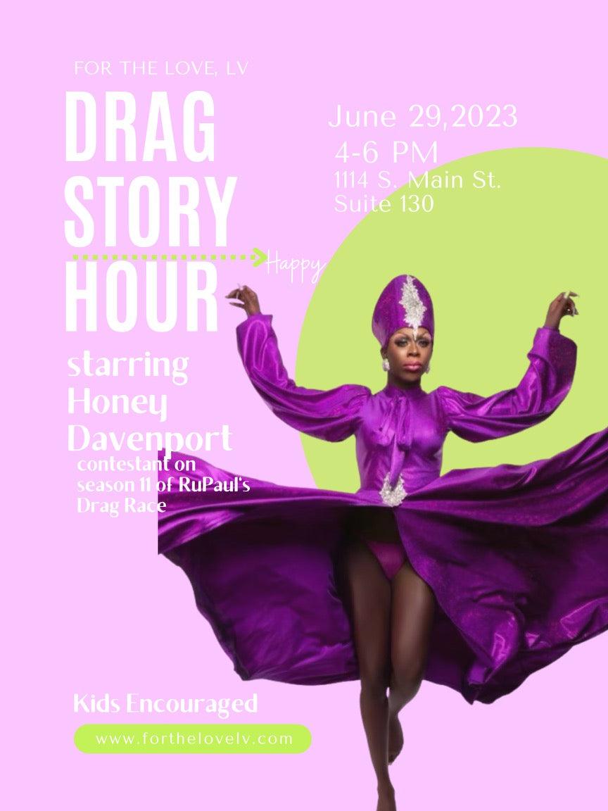 Embracing Diversity and Artistic Expression: A Magical Drag Story Hour with Honey Davenport - For the love, LV