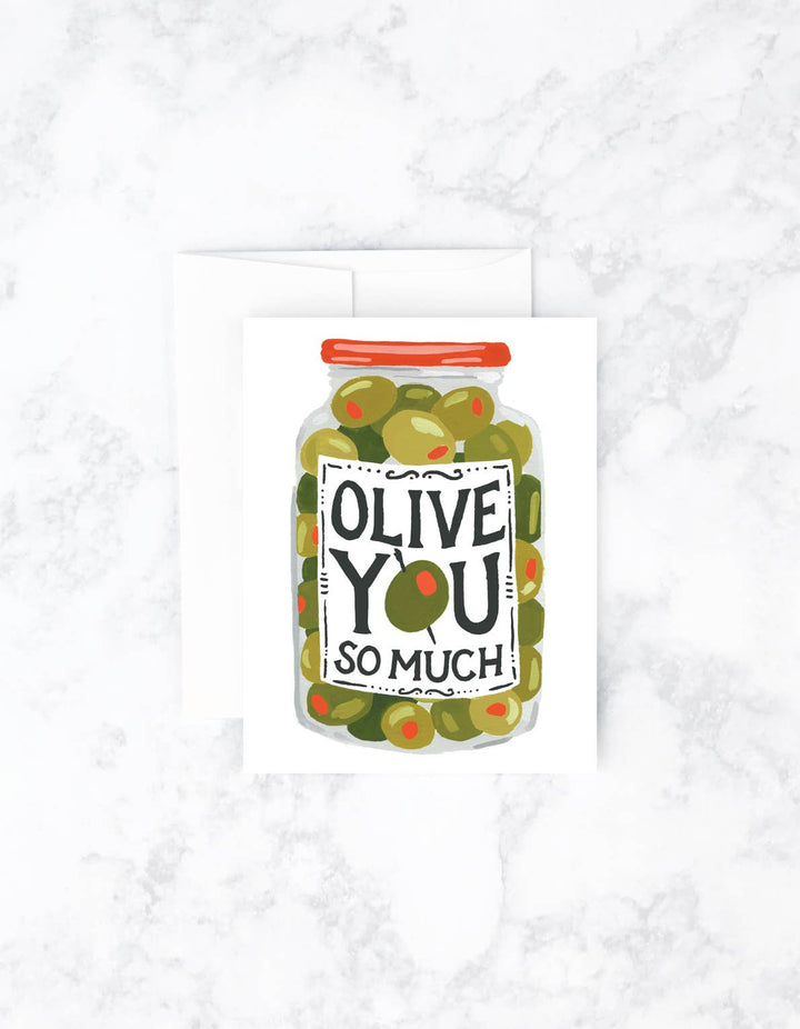 Olive You Greeting Card