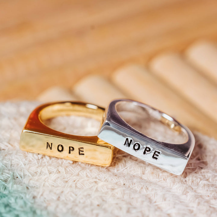 NOPE Flat Top Ring