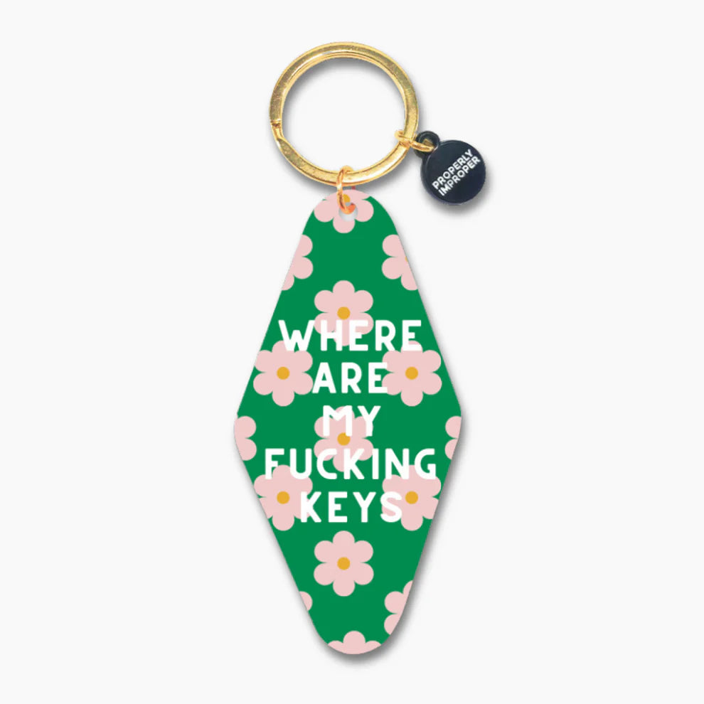 Where Are My Fucking Keys - Keychain