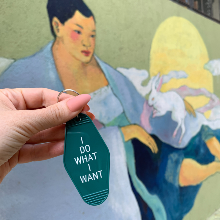 I Do What I Want Motel Keychain