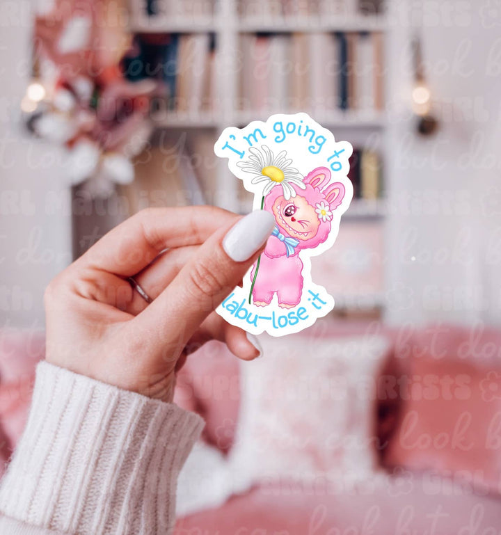I’m Going to Lose It Sticker