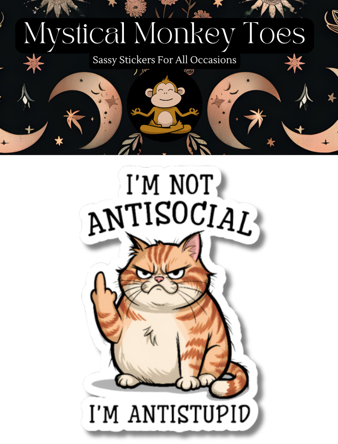 I'm Antistupid Sticker
