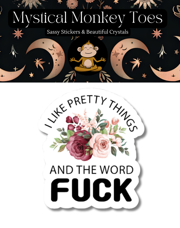 Pretty Things Sticker