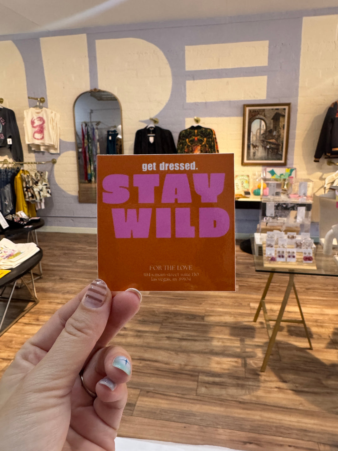 Stay Wild Sticker