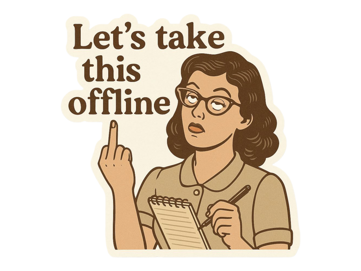 Let's Take This Offline Sticker