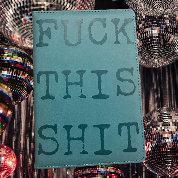 Fuck this Shit Vegan Journal