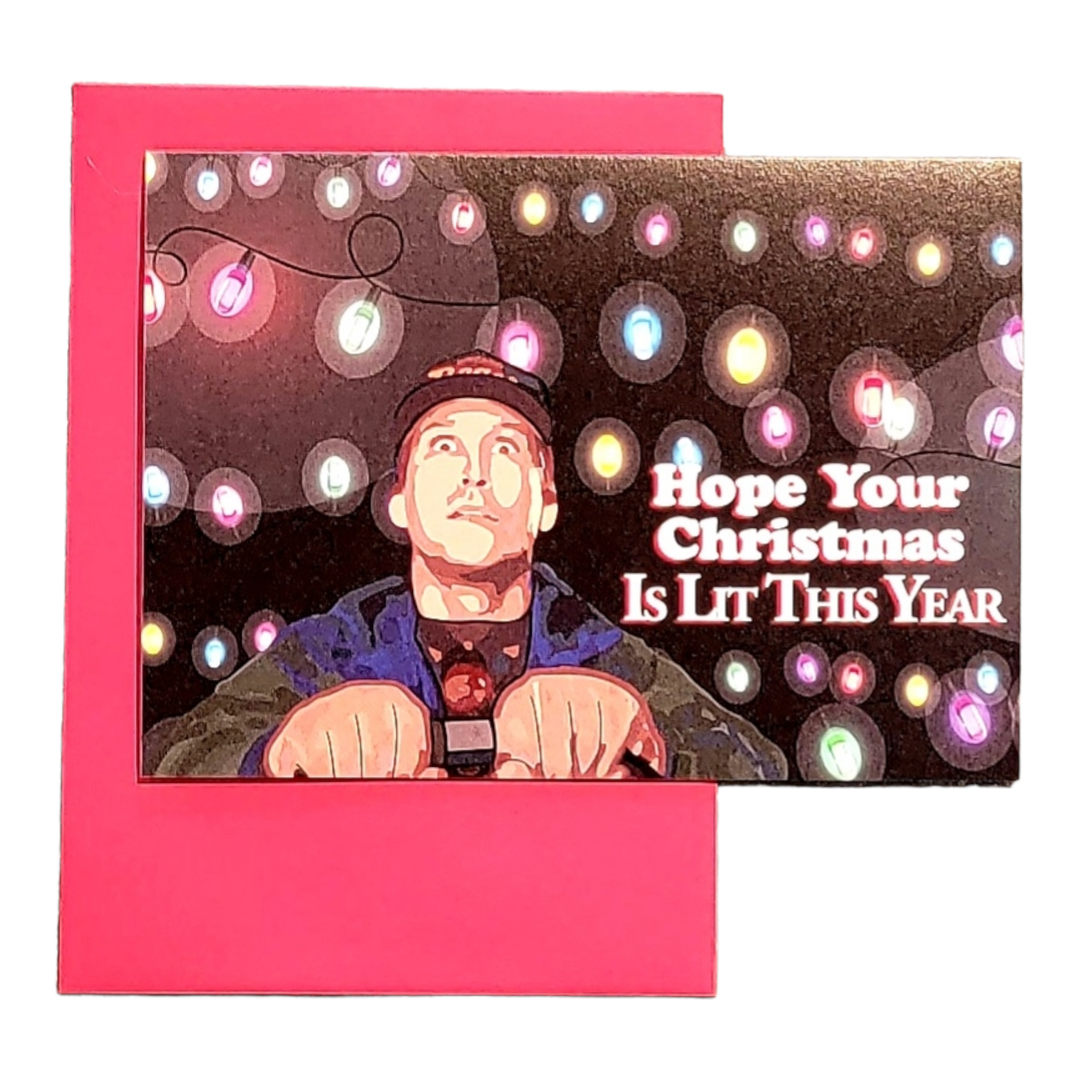 Clark - Hope Your Christmas is Lit - Greeting Card