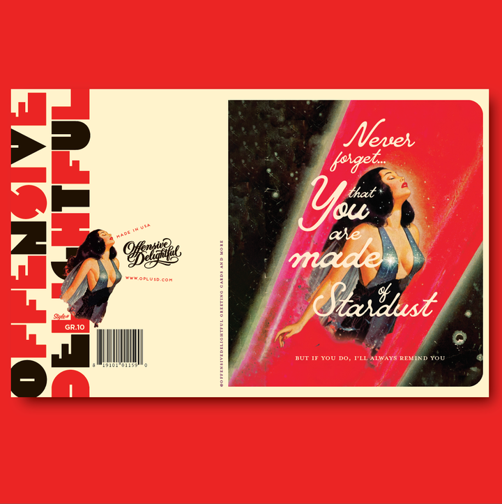 YOU ARE STARDUST Greeting Card