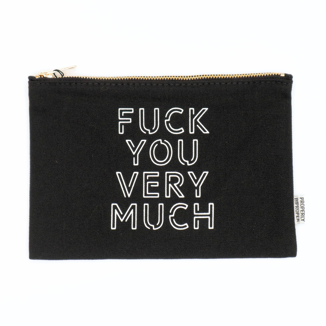 Fuck You Very Much - Canvas Pouch