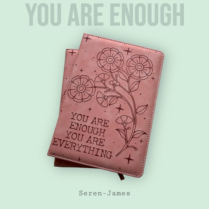 You Are Enough You Are Everything Vegan Journal