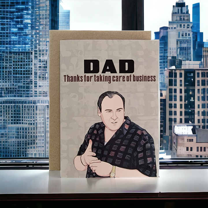 Dad Thanks For Taking Care Of Business - Tony Soprano Greeting Card