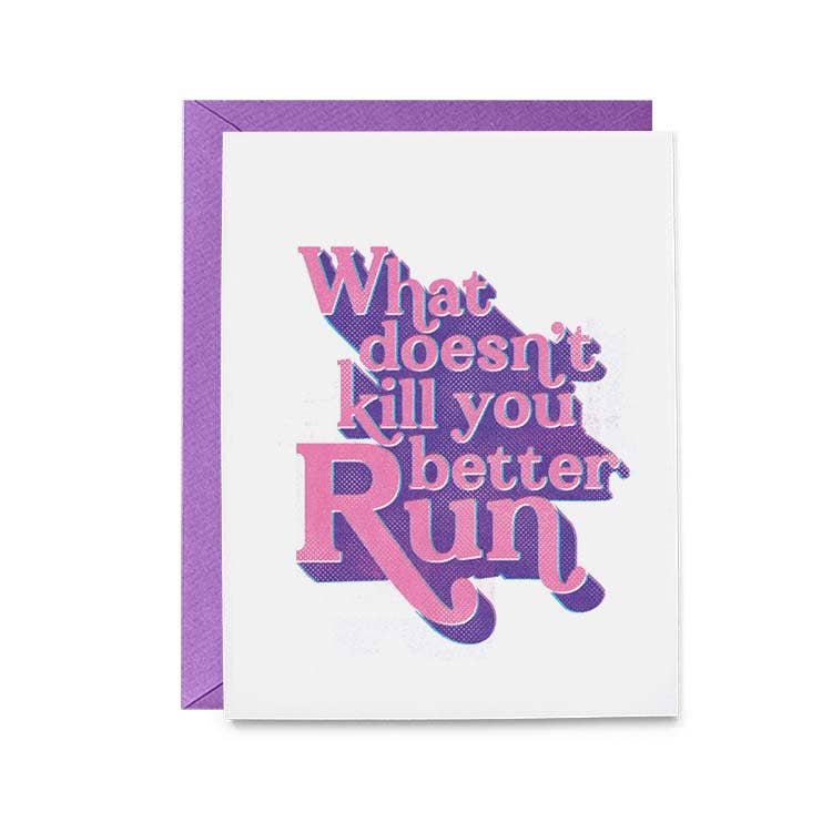 What doesn't Kill You Card