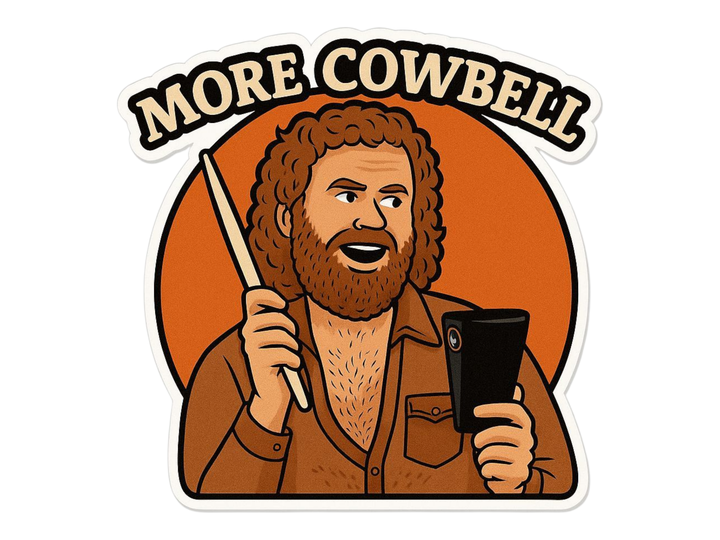 More Cowbell Sticker