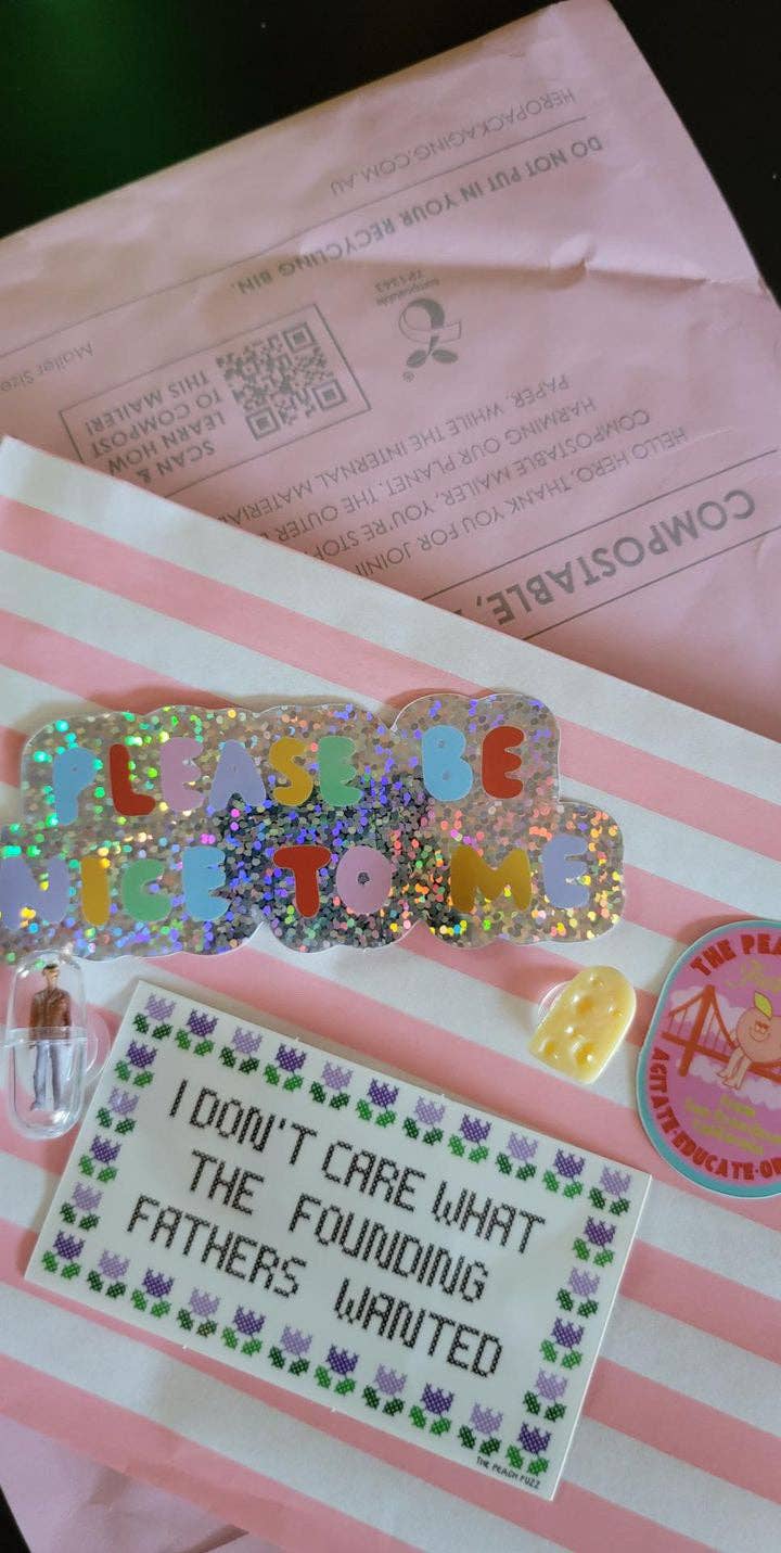 Please Be Nice To Me Sticker