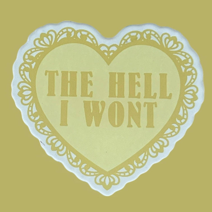 The Hell I Won't Lace Heart Glitter Sticker
