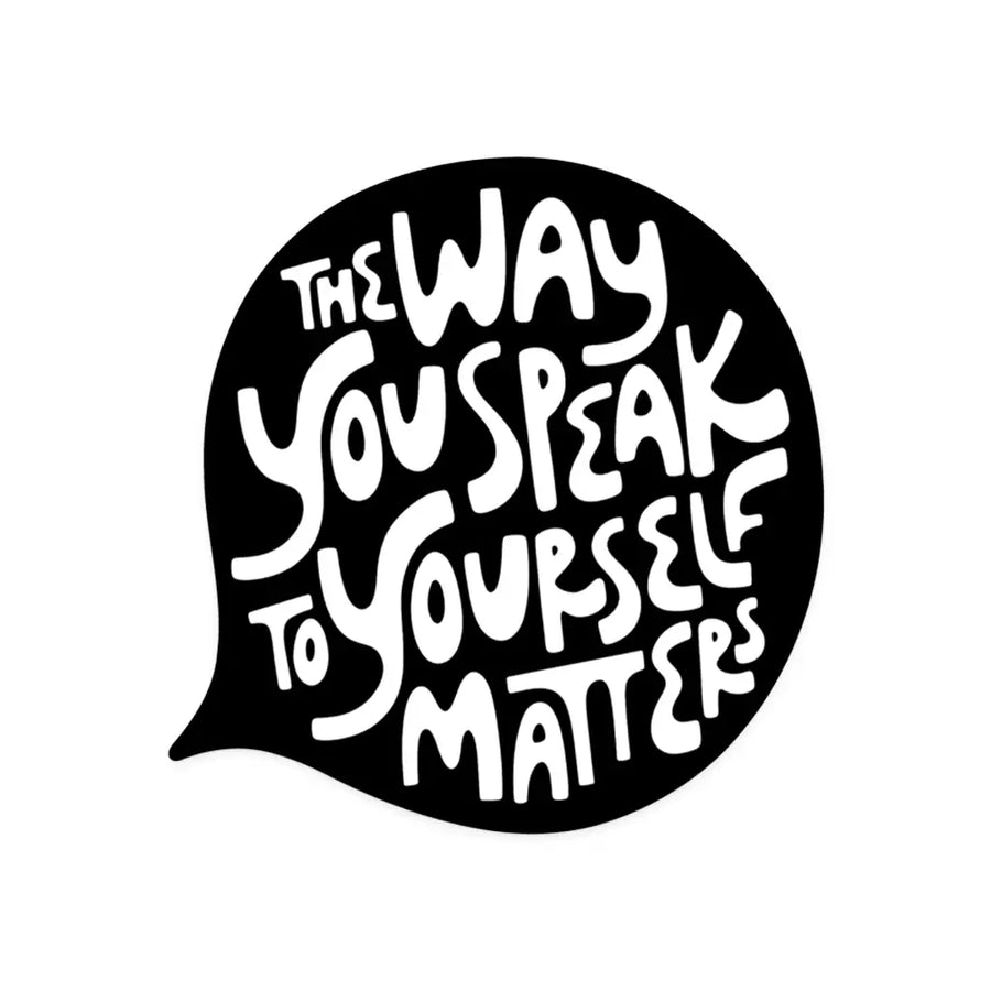 The Way You Speak Sticker