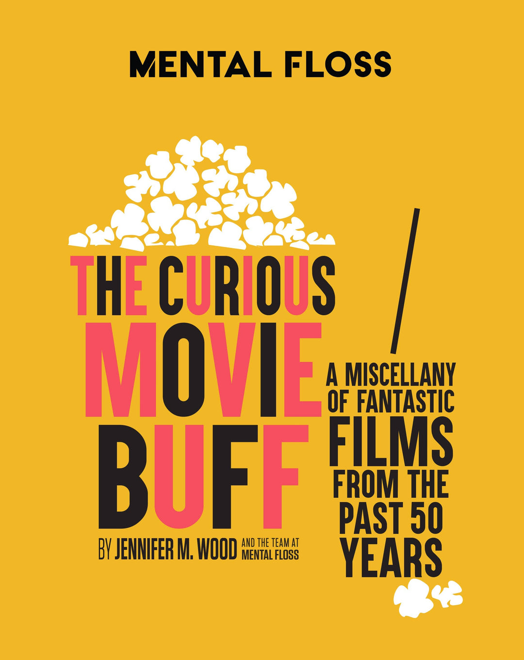 Mental Floss: The Curious Movie Buff