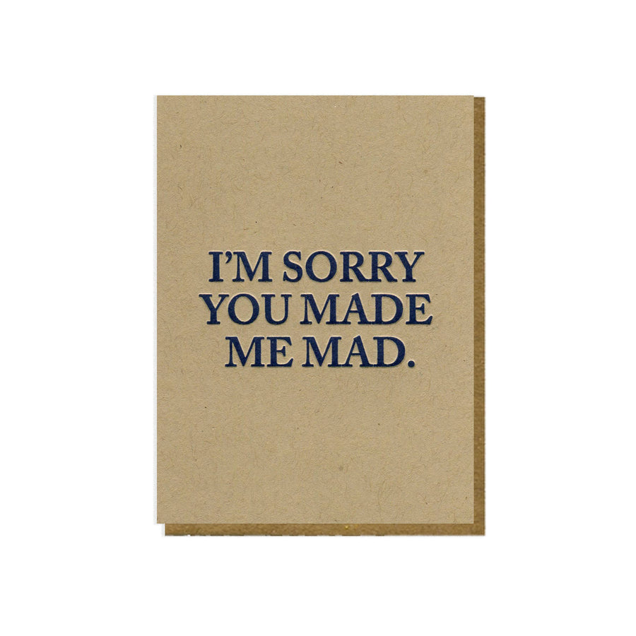 Sorry I'm Mad Greeting Cards