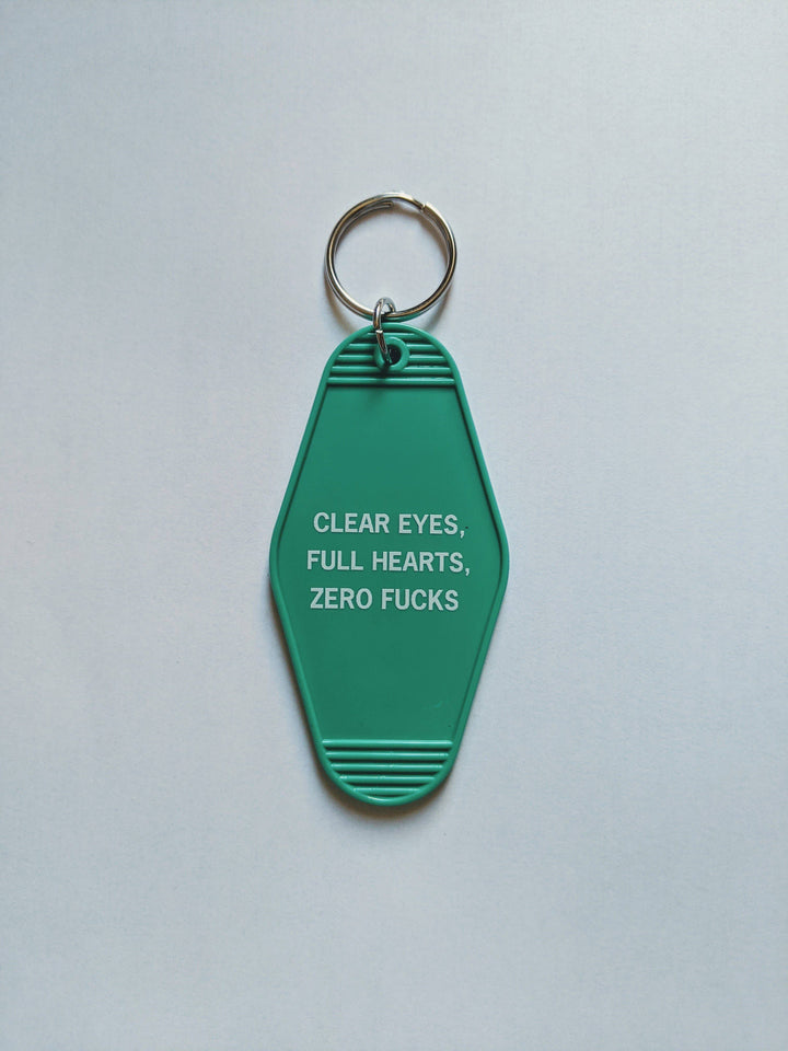 Clear Eyes, Full Hearts, Zero Fucks Motel Keychain