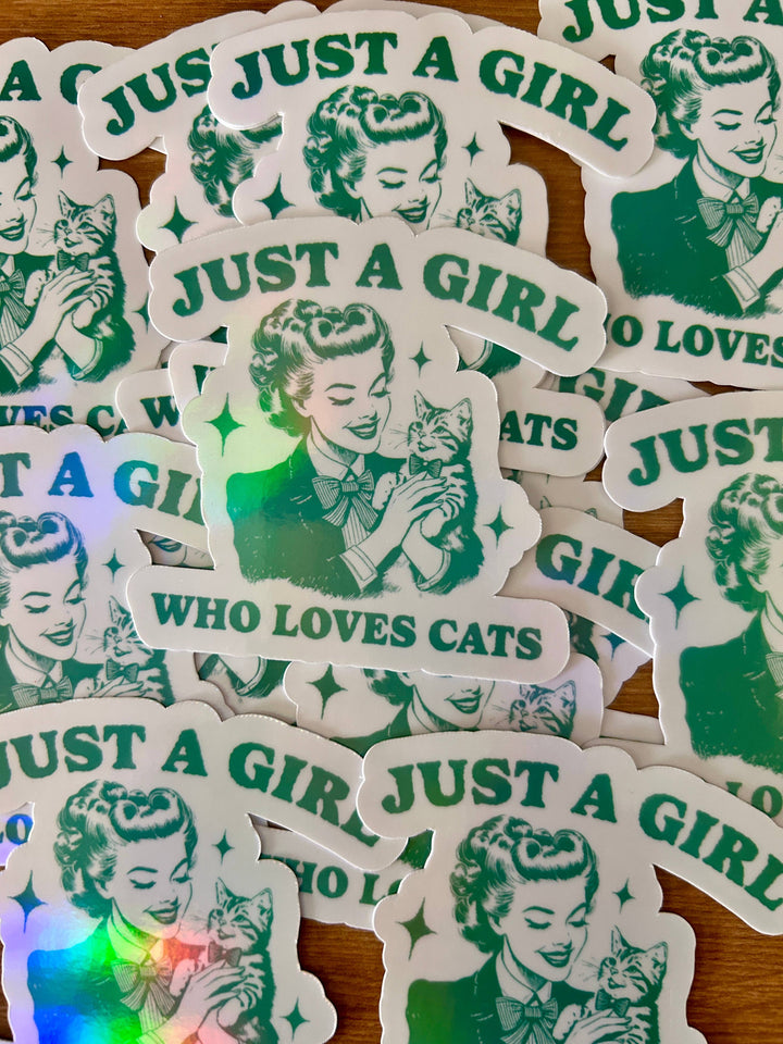 "Just a Girl Who Loves Cats" Sticker