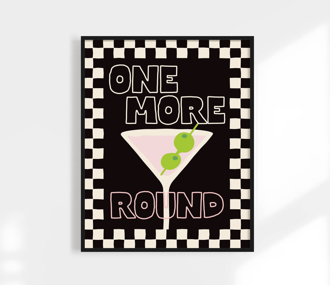 One More Round - Cocktail Print | Martini Art