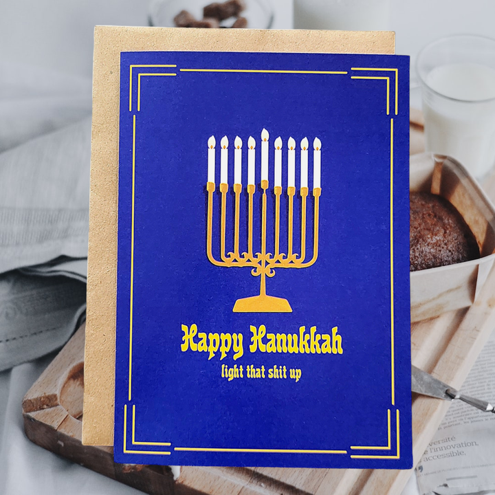 Happy Hanukkah - light that shit up Greeting Card