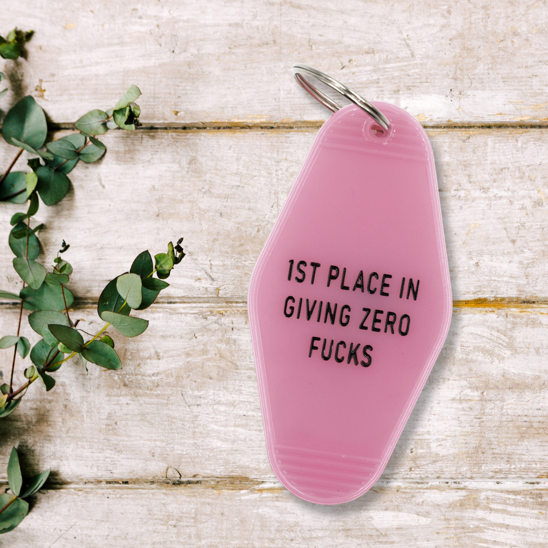 1st Place in Giving Zero Fucks Motel Keychain