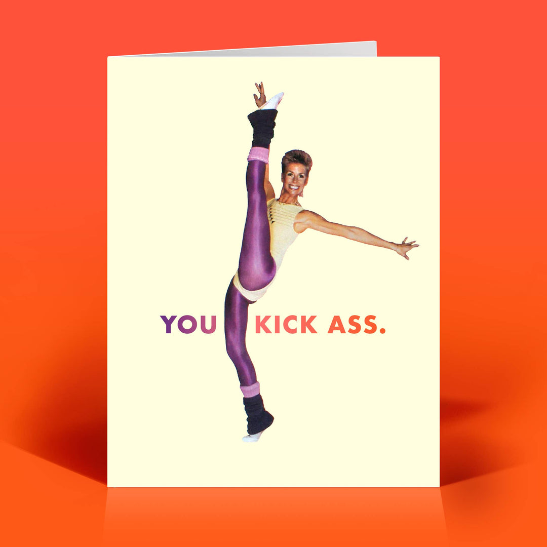"You Kick Ass." Card