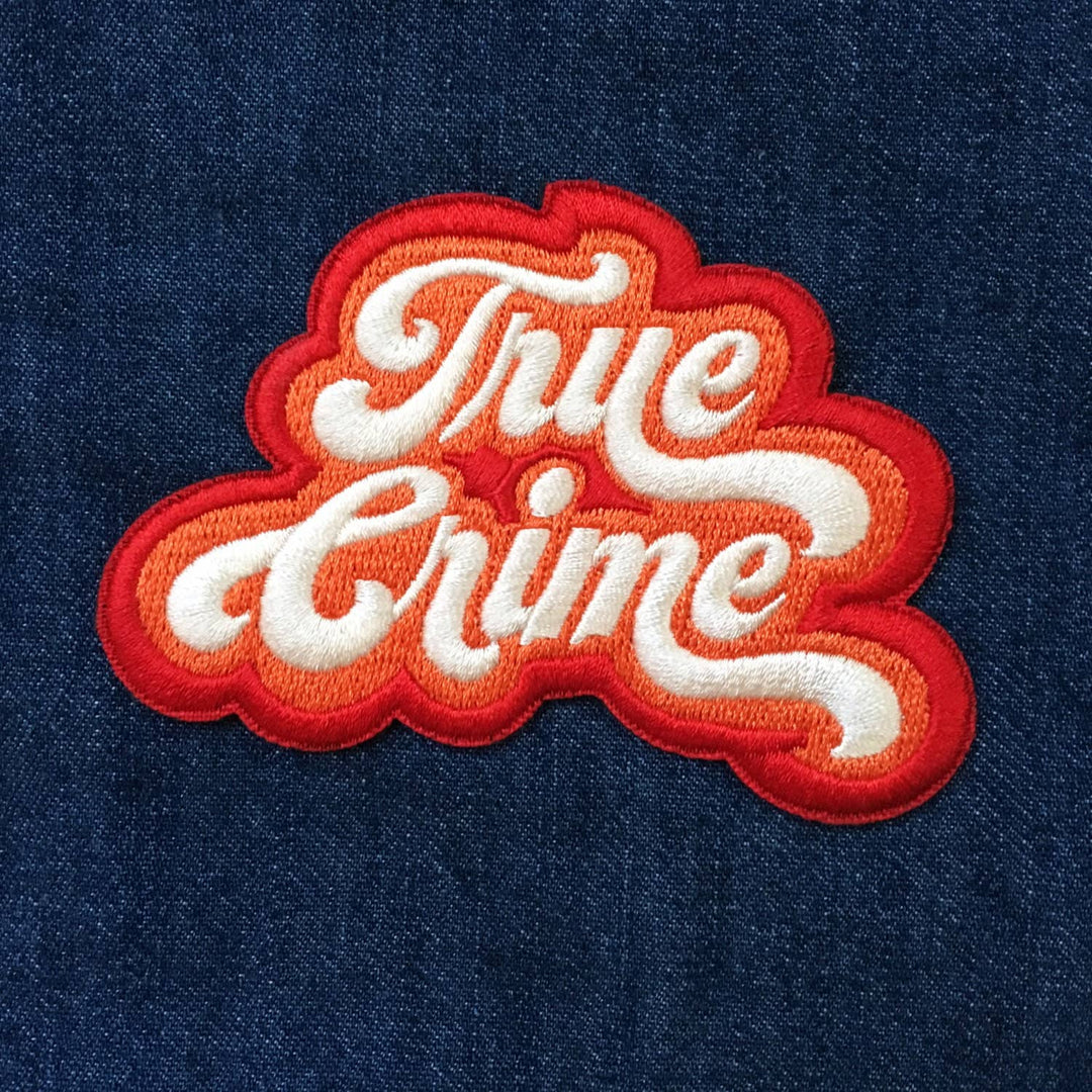 True Crime- Iron On Patch