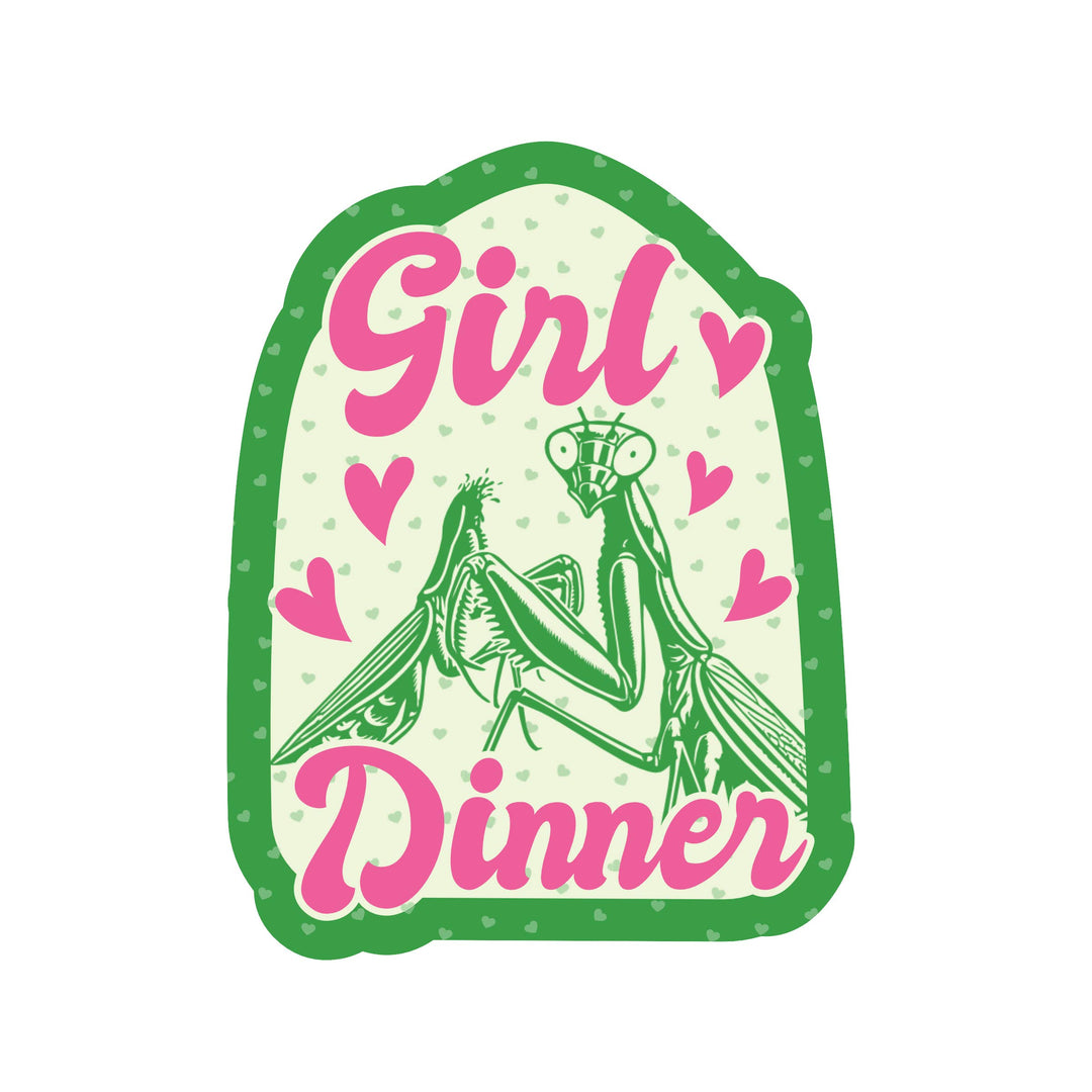 Sticker with praying mantis illustration and 'Girl Dinner' text on a white background