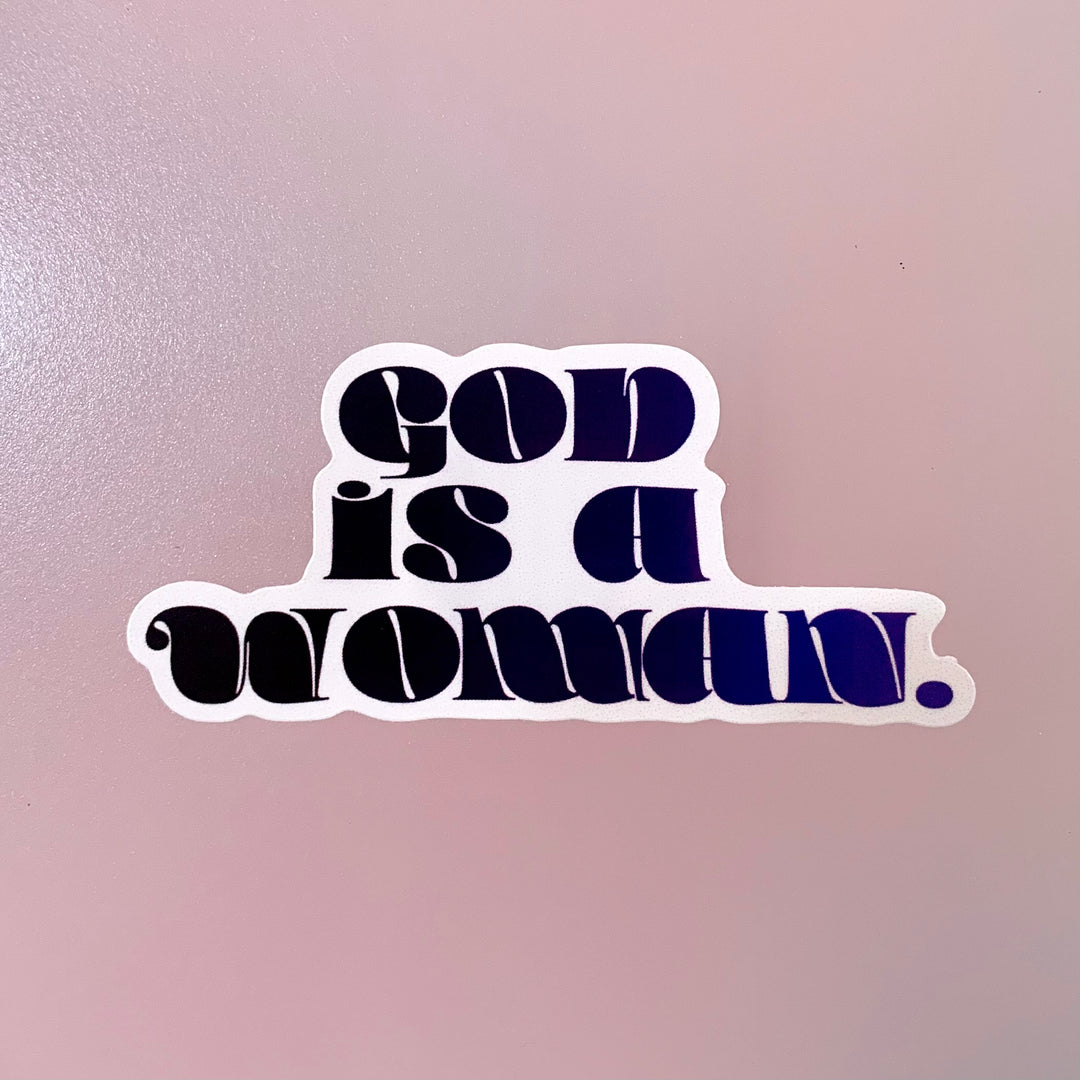 God is a Woman Sticker