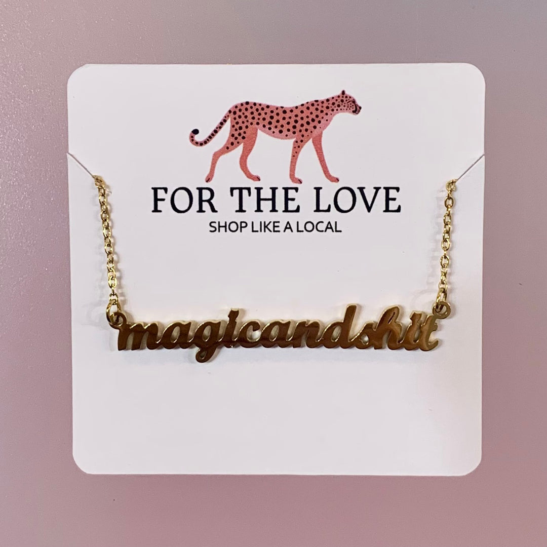 Magic And Shit Necklace