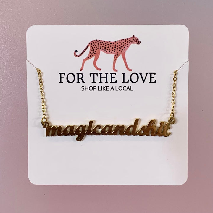 Magic And Shit Necklace