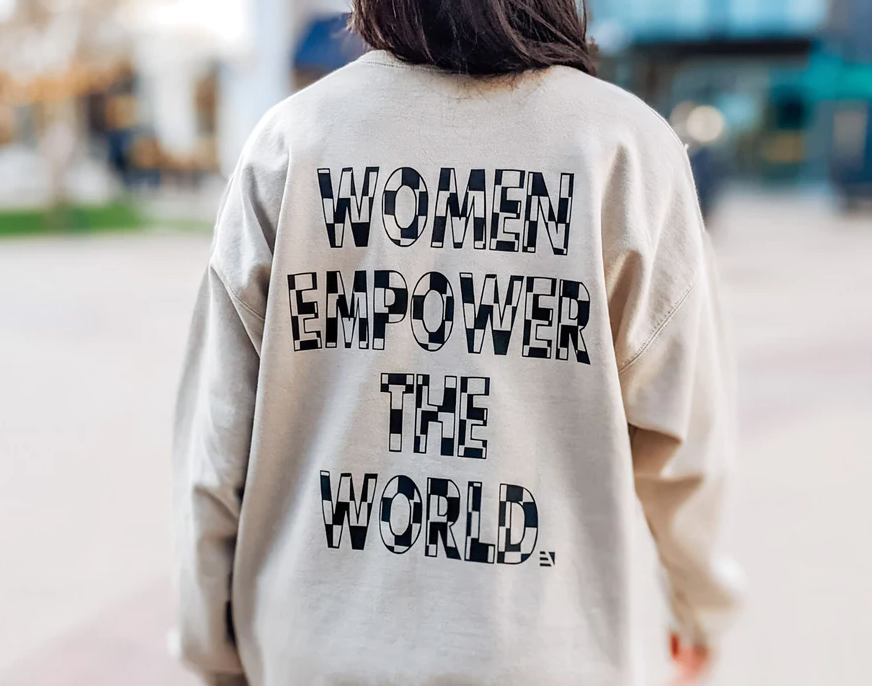 Women Empower the World Crewneck