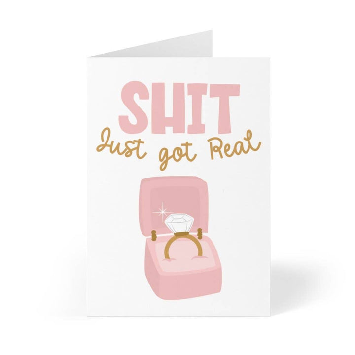 Just Got Real Funny Engagement Card