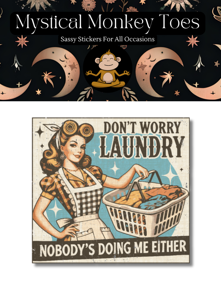 Don't Worry Laundry Sticker