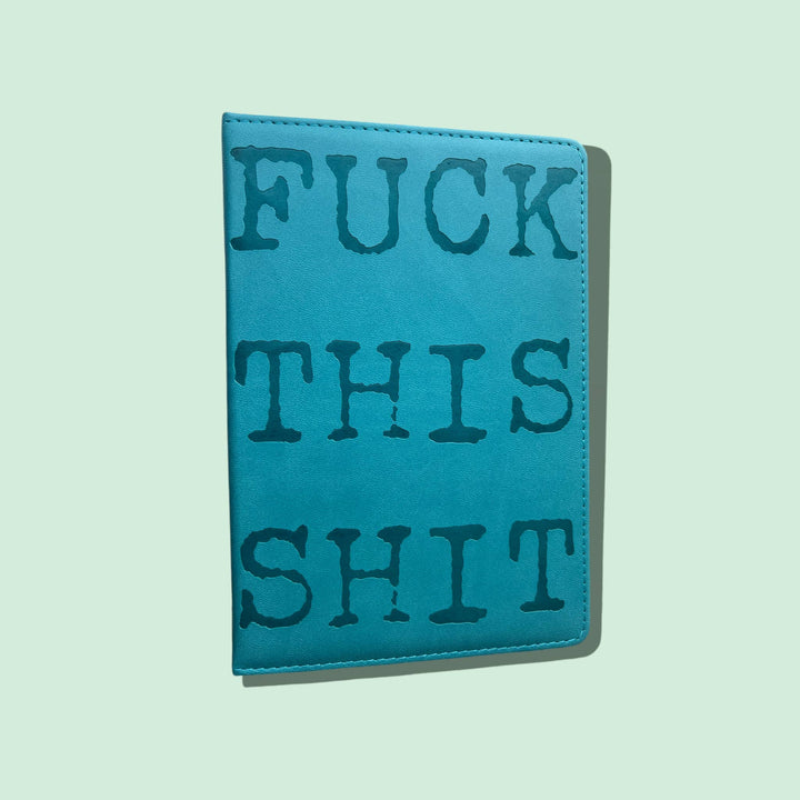 Fuck this Shit Vegan Journal