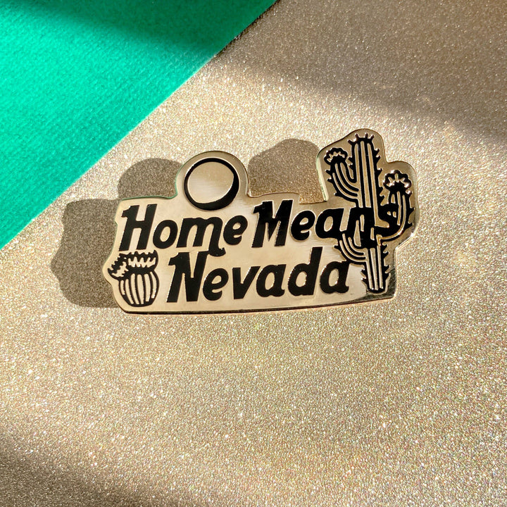 Home Means Nevada Pin