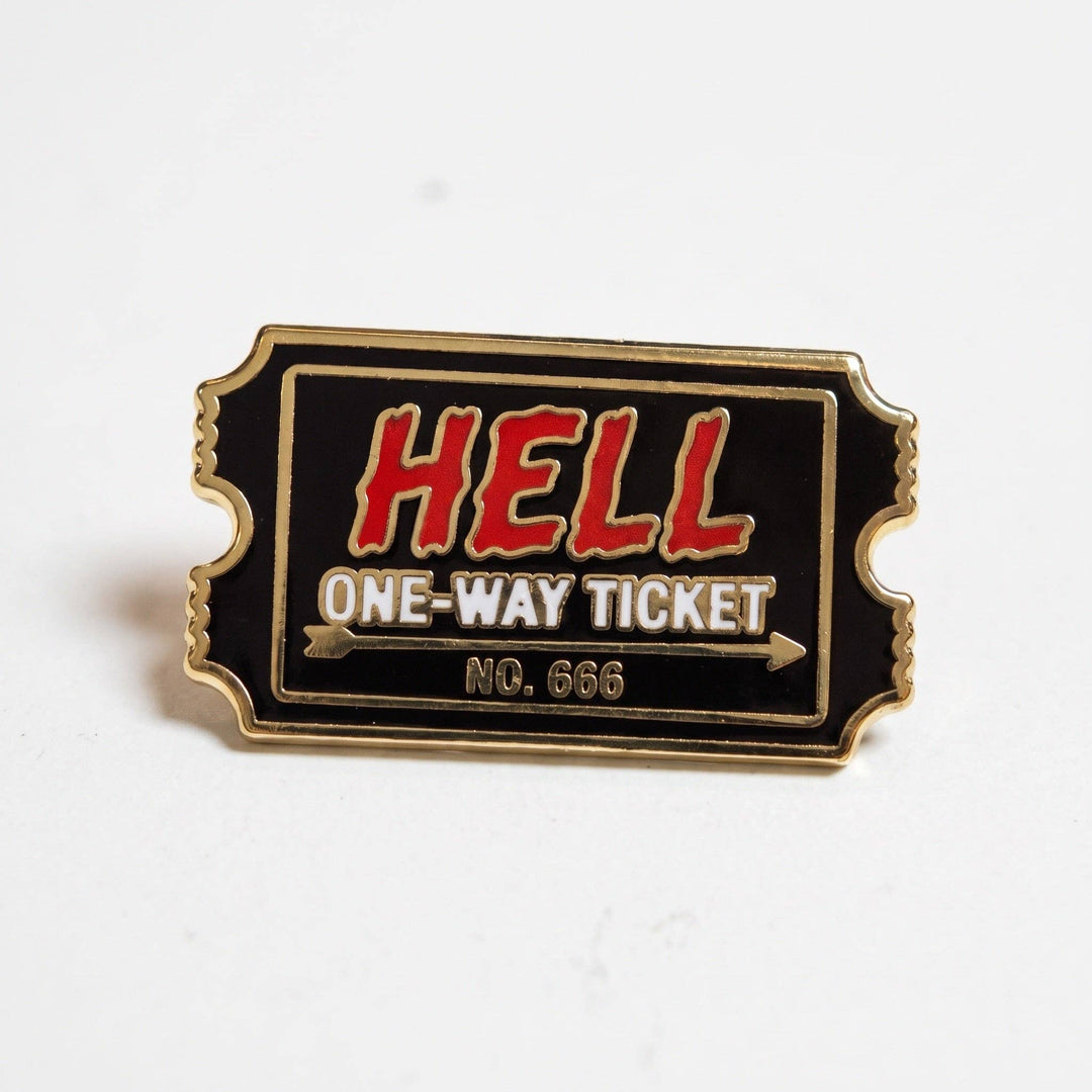 Hell Ticket Pin