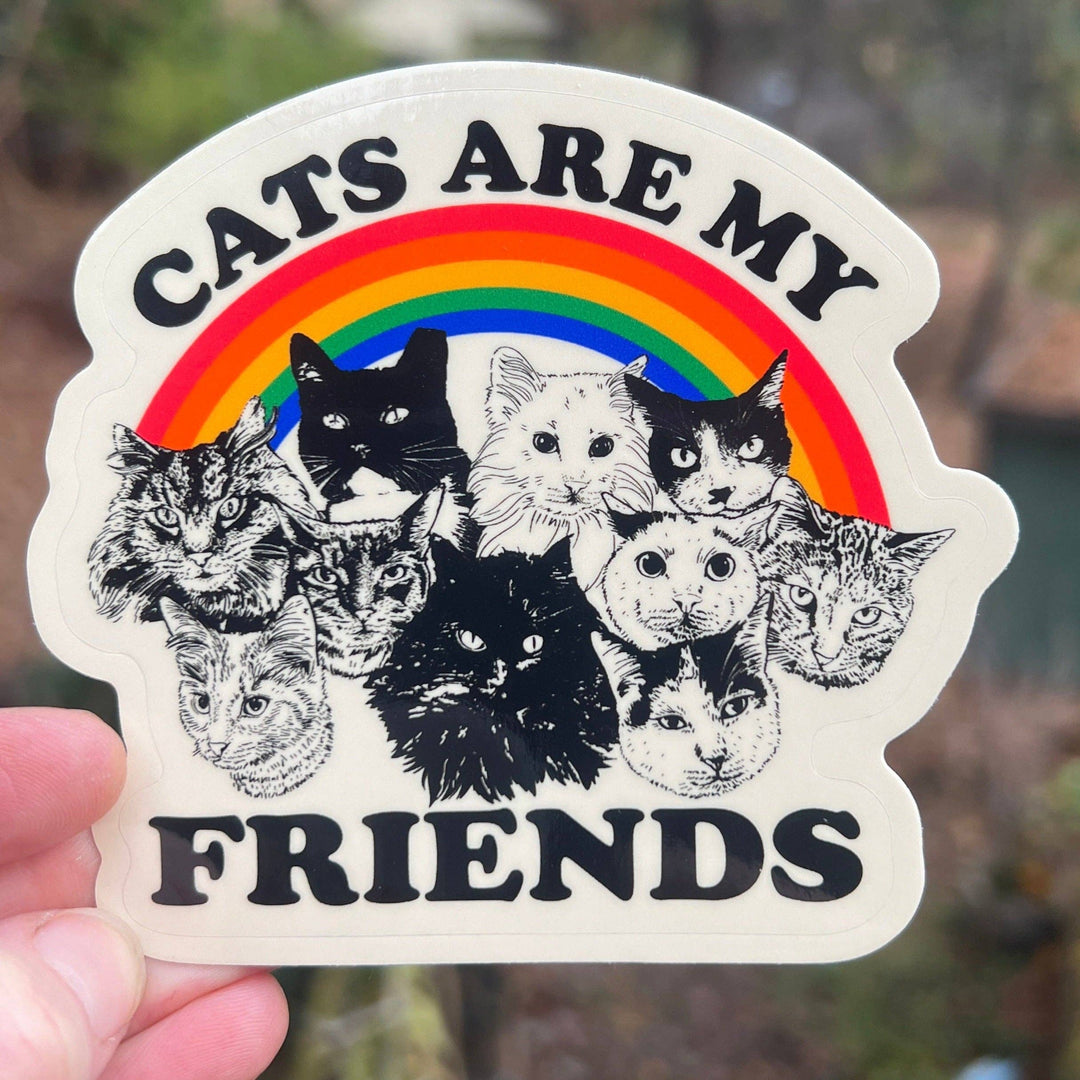 Cats Are My Friends Sticker