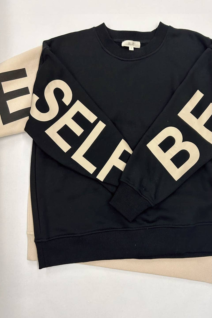 Be Yourself Love Yourself Sweatshirt