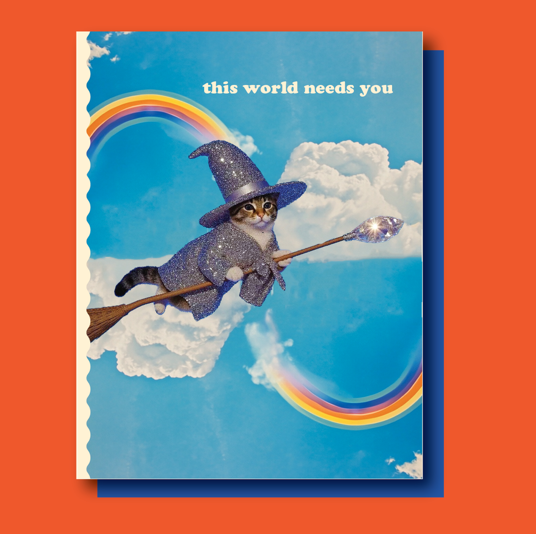 Witchy cat greeting card with the phrase ‘This World Needs You,’ all-occasion encouragement card.