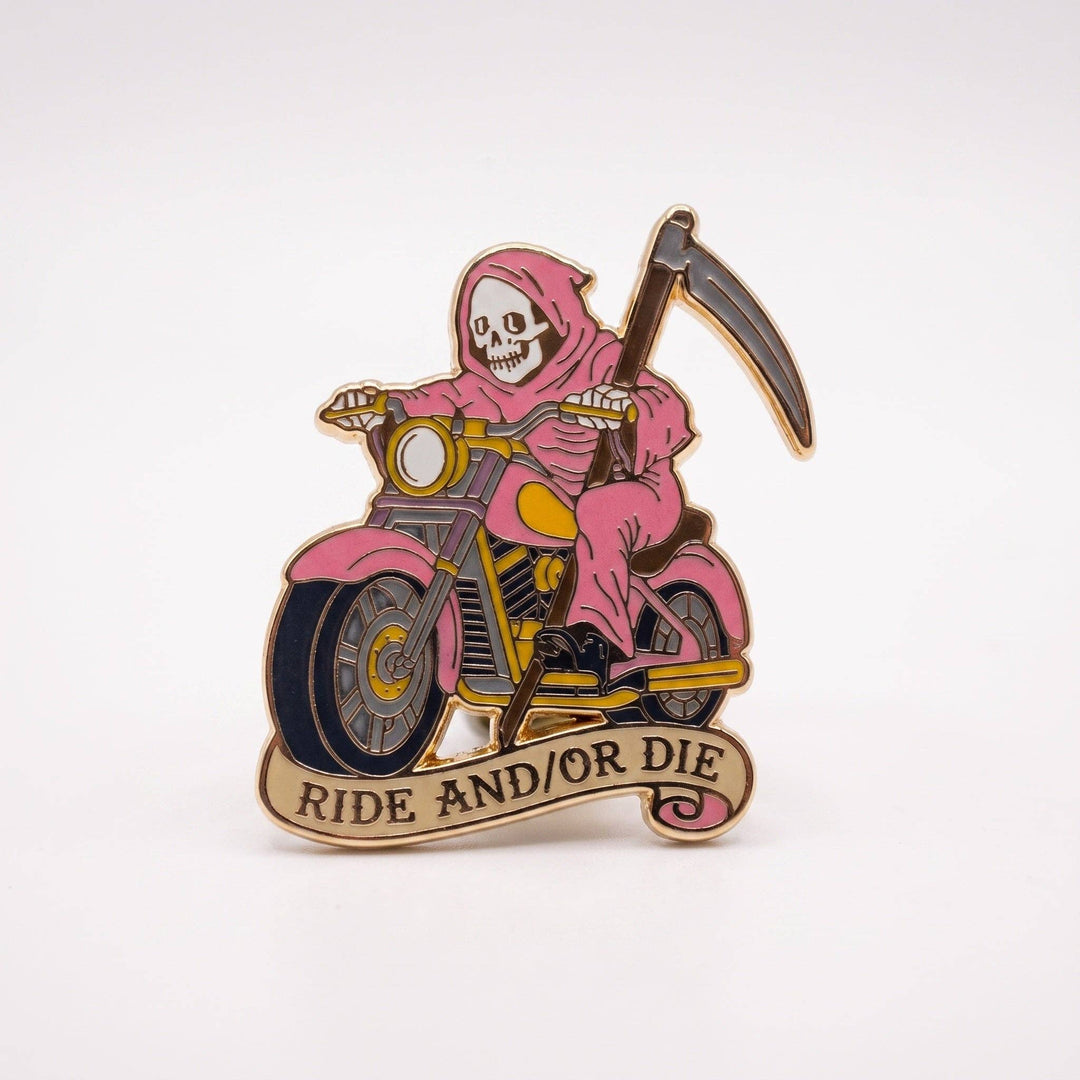 Ride And/Or Die Pin