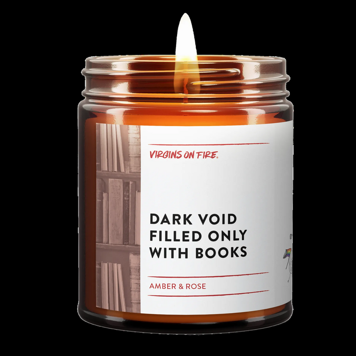 DARK VOID FILLED ONLY WITH BOOKS (Amber & Rose) Soy Candle