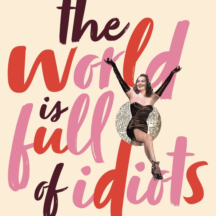 WORLD OF IDIOTS friendship greeting card