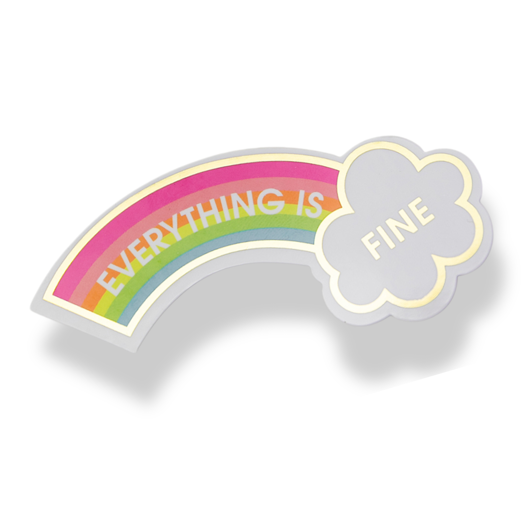 Everything is Fine - Rainbow - Vinyl Sticker