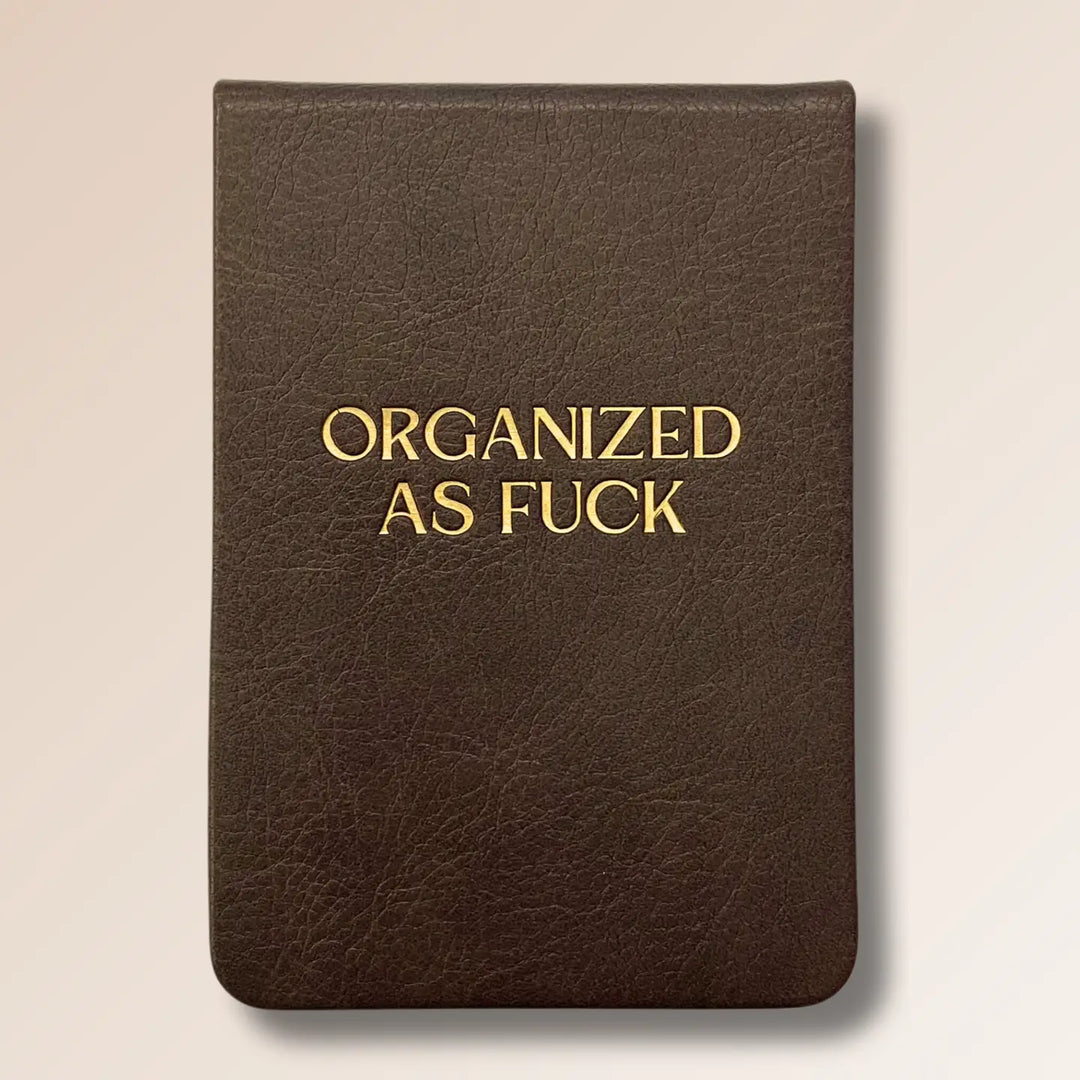 Organized As Fuck Journal